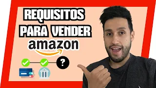 ✅ REQUISITOS para VENDER en Amazon FBA [2023] 🤔 ¿Cuáles son?