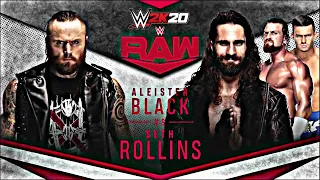 WWE 2K20: Aleister Black vs. Seth Rollins w/ Murphy & Austin Theory | Monday Night Raw