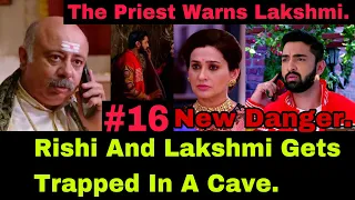 Virendra And Neelam Were Forced To Prove That Lakshmi Is Rishi’s Wife And The Police Release Them.