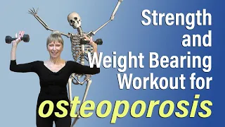 Strength and Weight Bearing Workout for Bone Density, Osteoporosis