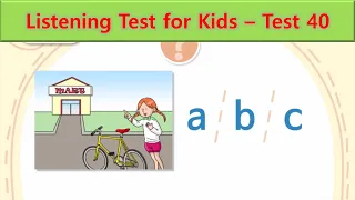 Listening Test for Kids | Test 40