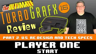 The Ultimate Turbografx 16 Review - Part 2 - US Redesign and Tech Specs