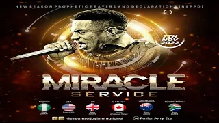 MIRACLE SERVICE || NSPPD || 7th November 2022
