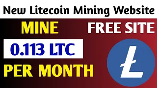 Without investment mine litecoin | Litecoin miner | Mine free ltc every hour