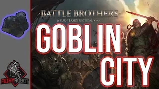 Filthy Fights: The Goblin City
