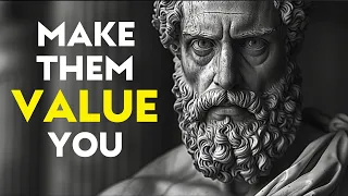 9 Stoic STRATEGIES to be MORE VALUED | Stoicism