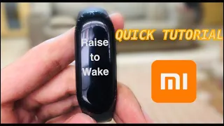 HOW TO TURN ON RAISE TO WAKE ON MI BAND 3