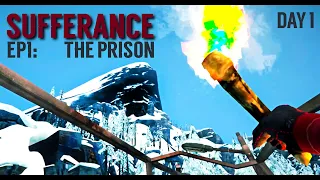 SUFFERANCE EP1: THE PRISON | THE LONG DARK