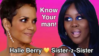 OH WOW!🔥HALLE BERRY REPOSTED SISTER-2-SISTER👏🏾 & AGREES  "KNOW YOUR MAN FIRST" | Fumi Desalu-Vold