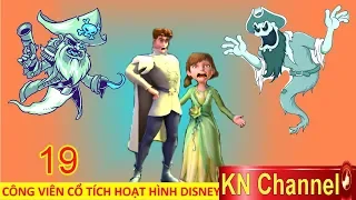 CÔNG VIÊN CỔ TÍCH HOẠT HÌNH DISNEY TẬP 19 THỬ THÁCH ĐỂ VÀO CĂN NHÀ MA