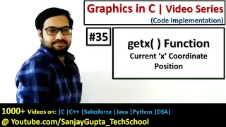 35 Graphics in C | getx( ) function to find out current x coordinate position | by Sanjay Gupta