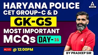 Haryana Police Constable & HSSC Group C/D | GK/GS Class | By Pardeep Pahal Sir | Haryana Adda247 #16