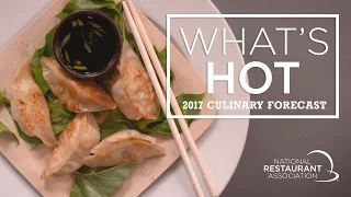 Whats Hot in 2017 culinary forecast: Top food and menu trends