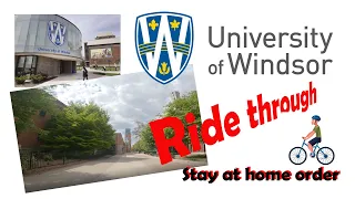 U. of Windsor: what's is like during the pandemic