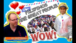 A Love Letter to the BEST PEOPLE IN THE WORLD, Filipinos:  SALAMAT by: Dr. David H. Harwell