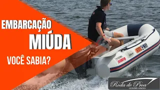 [EMBARCAÇÃO MIÚDA] - O que poucas pessoas sabem...