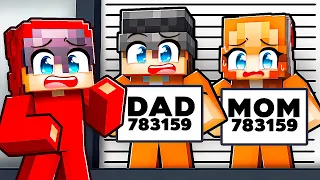 My Parents are CRIMINALS in Minecraft