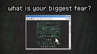 The 15 Fears of The Magnus Archives