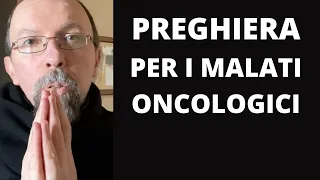 🔵 Preghiera Per I Malati Oncologici