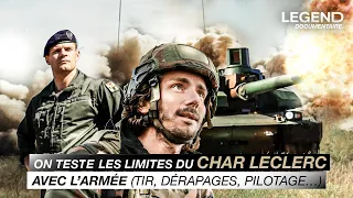 ON TESTE LES LIMITES DU CHAR LECLERC AVEC L’ARMÉE (Tir, dérapages, pilotage…)