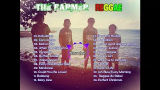 The Farmer | Best song of The Farmer | Best Pinoy Reggae