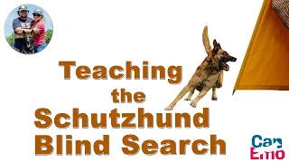 Training The Blind Search for Schutzhund