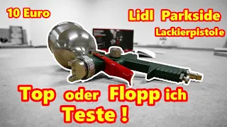 9,99€ BESTE Lackierpistole ,kann die gut sein?(parkside) Ich Teste.  Unboxing und Test Lidl Parkside