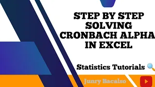 Step by step Solving Cronbach's Alpha with  Excel