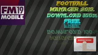 Football Manager 2019 Download  forFree100%