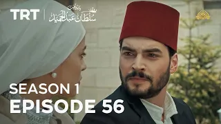 Payitaht Sultan Abdulhamid | Season 1 | Episode 56
