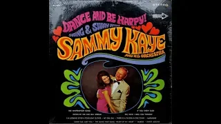 Sammy Kaye And His Orchestra, Dance And Be Happy 1967 (vinyl record)