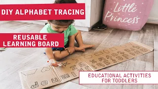 DIY ALPHABET TRACING ON REUSABLE LEARNING BOARD | EDUCATIONAL ACTIVITIES FOR TODDLERS