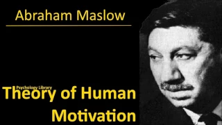 A. Maslow - Theory of Human Motivation - Psychology audiobook