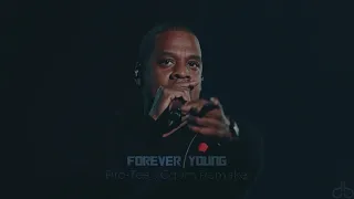 Jay Z - Forever Young (Pro-Tee's Gqom Remake)