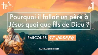 Parcours Saint Joseph 1/4 • Enseignement de Jean François Froger sur la famille