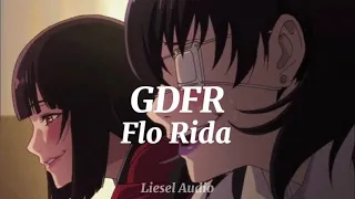 GDFR Edit Audio ( Flo Rida)