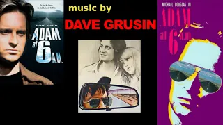 Adam at Six A.M. 1970 music by Dave Grusin