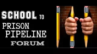 Hempstead Village School to Prison Pipeline Forum
