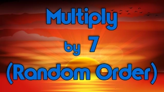 Multiply by 7 (Random Order) | Learn Multiplication | Multiply By Music | Jack Hartmann