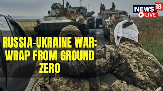 Russia VS Ukraine War Update Live | Ground Report Of The War | Russia Ukraine | English News LIVE