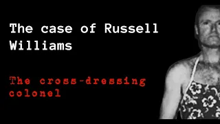 Russell Williams Part One