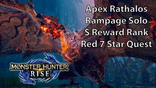 MH Rise Apex Rathalos Rampage Solo (S Rank Rewards, Red 7 Star Quest)