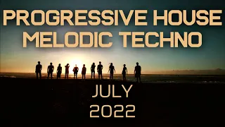 Progressive House / Melodic Techno Mix 067 | Best Of July 2022