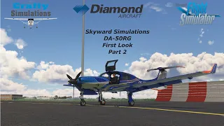 CraftySimulations | Skyward Simulations DA50RD | First Look Pt2