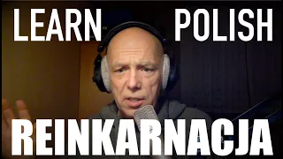 Learn Polish Podcast | Reinkarnacja | RP462