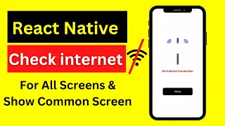 React Native Check Internet Continuously For All Screens ✅ | In Hindi | Engineer Codewala