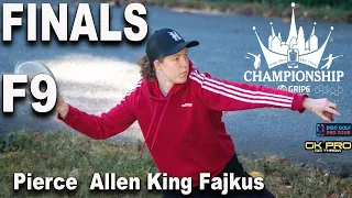 2020 Disc Golf Pro Tour Championship|  Finals F9 | Pierce, Allen, King, Fajkus | GKPRO Disc Golf