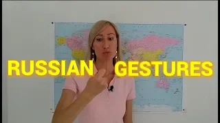 Russian Gestures
