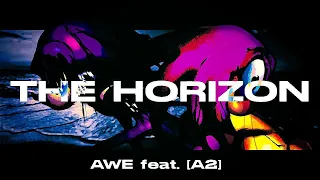 The Horizon (Feat. @A2music) - Illegal Instruction UST