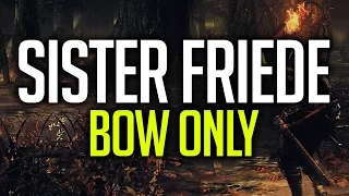 Sister Friede | Bow Only